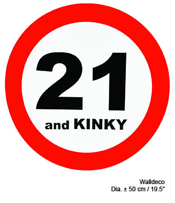 Papieren muurdecoratie, "21 and kinky" - Klik op de afbeelding om het venster te sluiten